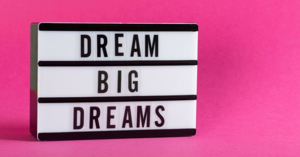 light box with dream big dreams lettering