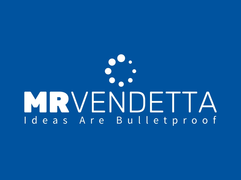 MR VENDETTA - Ideas Are Bulletproof