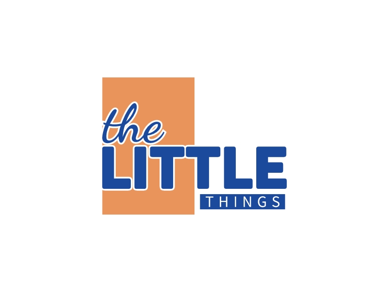 the LITTLE - THINGS
