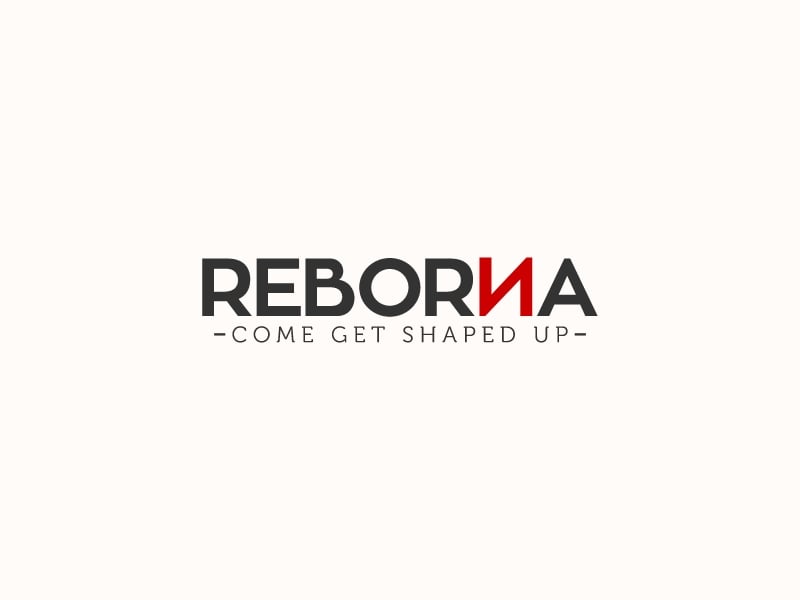 reborna - Come get shaped up